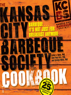 The Kansas City Barbeque Society Cookbook - ebook